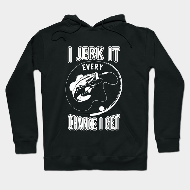 i jerk it every chance i got Hoodie by Mstudio